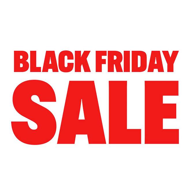 BLACK FRIDAY SALE