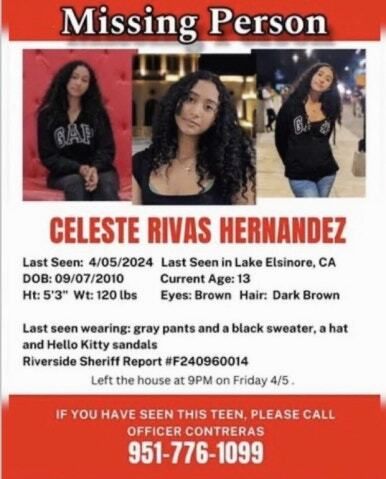  Credit: Missing person flyer for Celeste Rivas, 15.