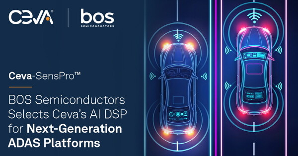  세바가 보스반도체의 차세대 ADAS 플랫폼에 AI DSP를 공급했다. [사진: 세바]