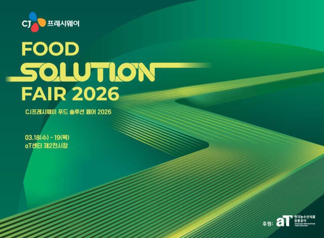 How CJ Freshway’s Food Solution Fair 2026 is Revolutionizing the Food Service Industry
