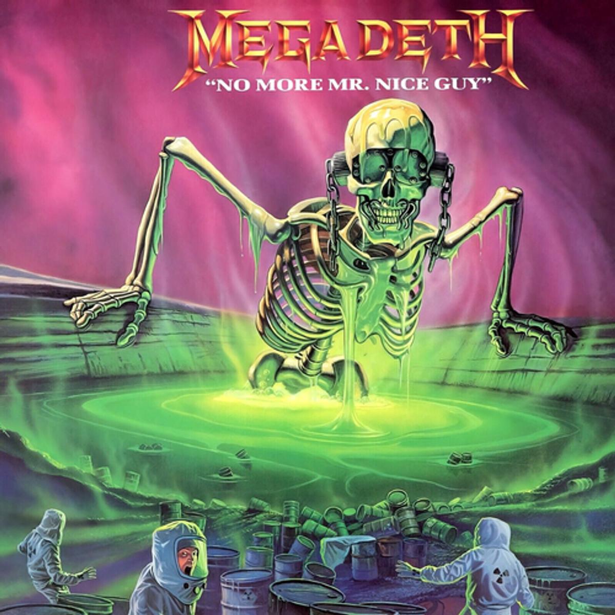 메가데스(Megadeth)의 'No More Mr. Nice Guy'